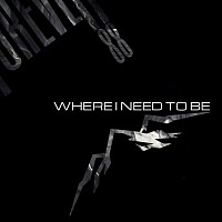 Official artwork for “Where I Need To Be” single